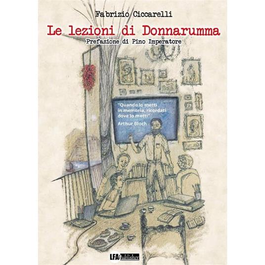 Le lezioni di Donnarumma - Fabrizio Ciccarelli - ebook