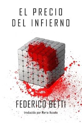 El precio del infierno - Federico Betti - copertina
