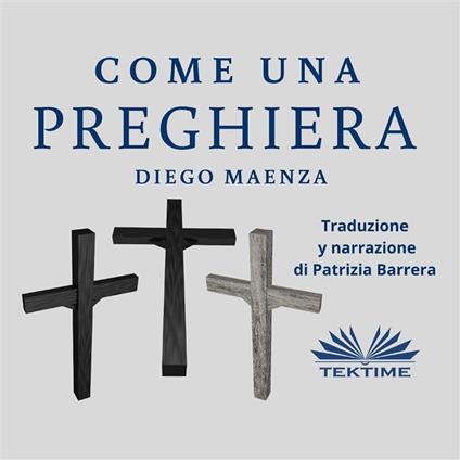 Come Una Preghiera