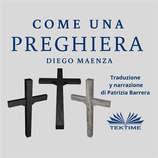 Come Una Preghiera