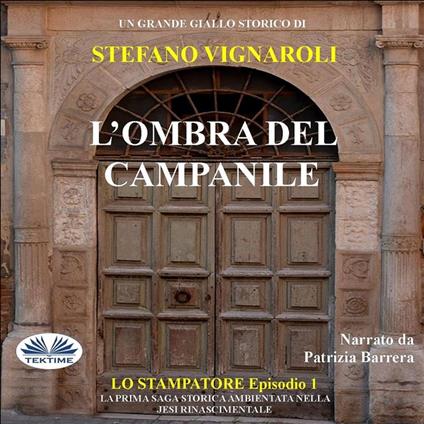 L'Ombra Del Campanile