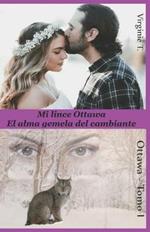 Mi Lince Ottawa. El alma gemela del cambiante