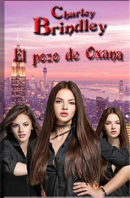 El pozo de Oxana - Charley Brindley - copertina