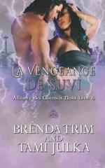 La vengeance de Suvi
