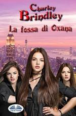 La fossa di Oxana