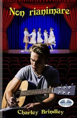 Non rianimare - Charley Brindley - copertina