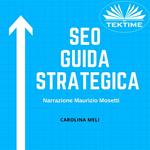 SEO - Guida Strategica