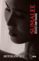 Sumalee. Stories from Trakaul - Javier Salazar Calle - copertina