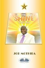 Let your light shine before men