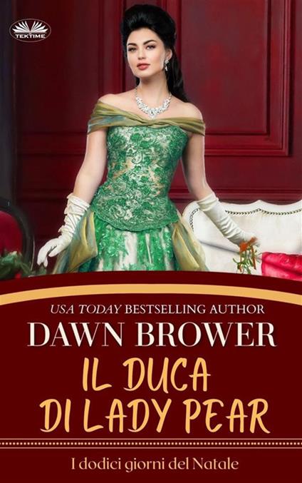 Il Duca di Lady Pear. Intellettuali contro libertini - Dawn Brower,Patrizia Barrera - ebook