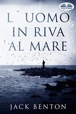L' uomo in riva al mare. I misteri di Slim Hardy