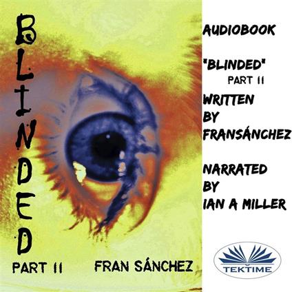 Blinded