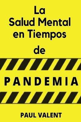 La salud mental en tiempos de la pandemia - Paul Valent - copertina