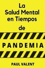 La salud mental en tiempos de la pandemia