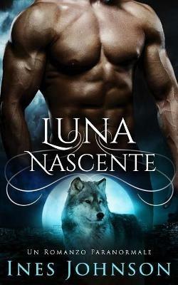 Luna nascente - Ines Johnson - copertina