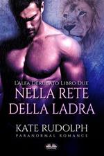 Nella rete della ladra