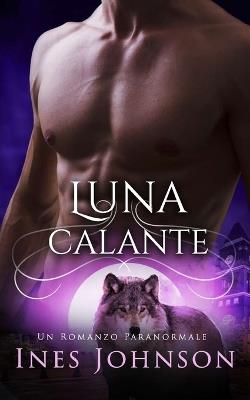 Luna calante - Ines Johnson - copertina