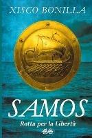 Samos. Rotta per la libertà - Xisco Bonilla - copertina