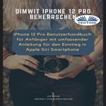Dimwit IPhone 12 Pro Beherrschen