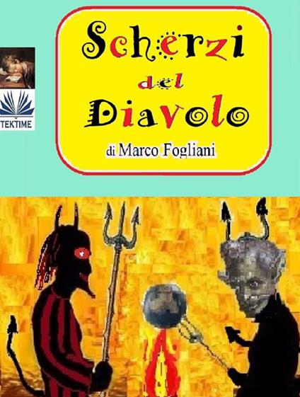 Scherzi del diavolo - Marco Fogliani - ebook