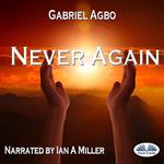 Never Again!
