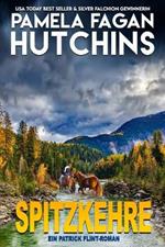 Spitzkehre. Ein Patrick Flint Roman