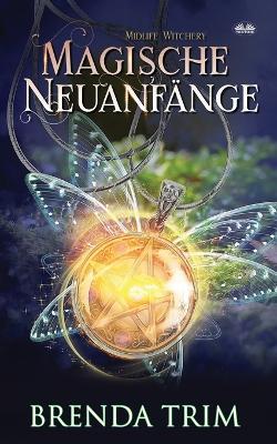 Magische Neuanfänge - Brenda Trim - copertina