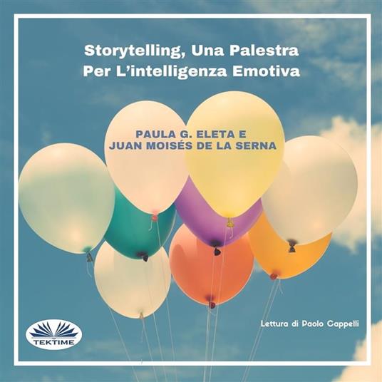 Storytelling, Una Palestra Per L’intelligenza Emotiva