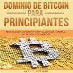 Dominio De Bitcoin Para Principiantes