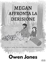 Megan affronta la derisione. Uno spirito guida, una tigre fantasma, e una madre spaventosa!