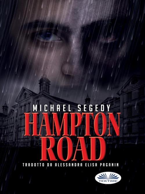 Hampton Road - Michael Segedy,Alessandra Paganin - ebook