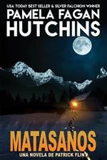 Matasanos. Una novela de Patrick Flint
