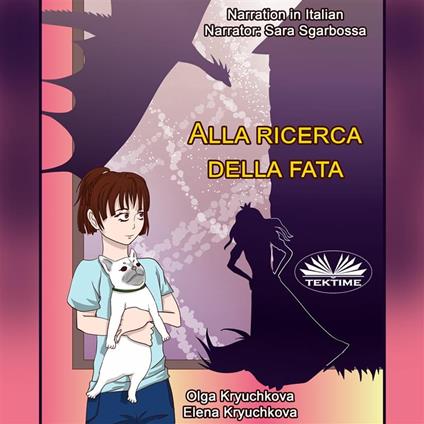 Alla Ricerca Della Fata
