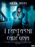 I fantasmi di Calle Goya