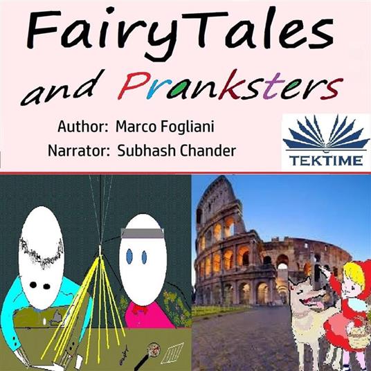 FairyTales And Pranksters