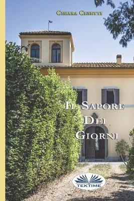 Il sapore dei giorni - Chiara Cesetti - copertina