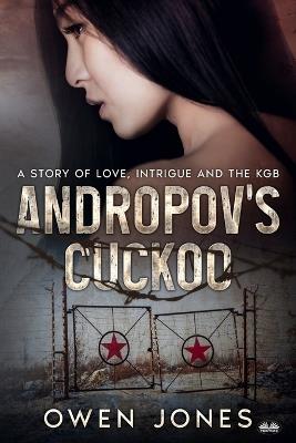 Andropov's Cuckoo - Owen Jones - copertina