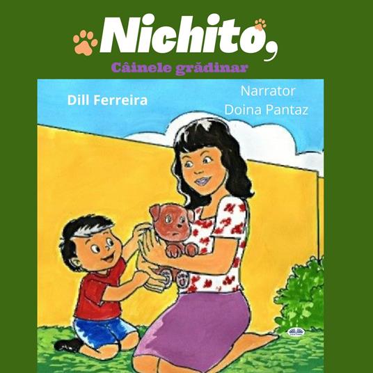 Nichito, Câinele Gradinar