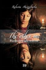 The other me. Poems for eight seasons