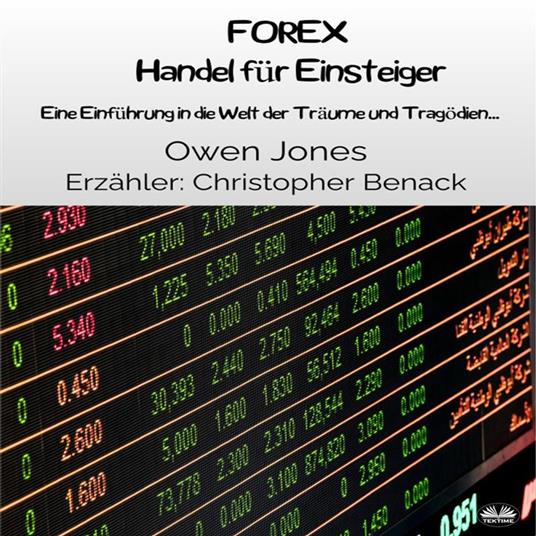 FOREX Handel Für Einsteiger