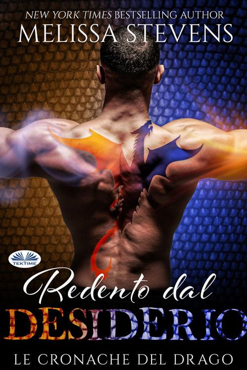 Redento Dal Desiderio - Melissa Stevens,Tina Tondo - ebook
