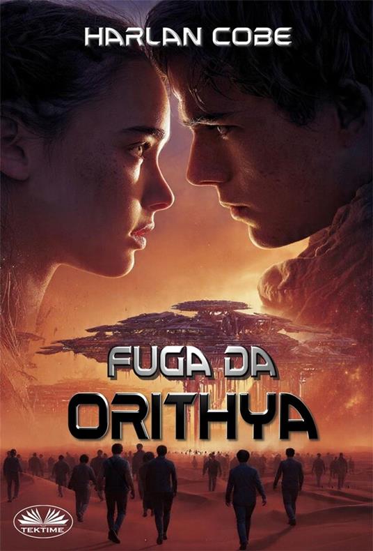 Fuga Da Orithya - Harlan Cobe - ebook