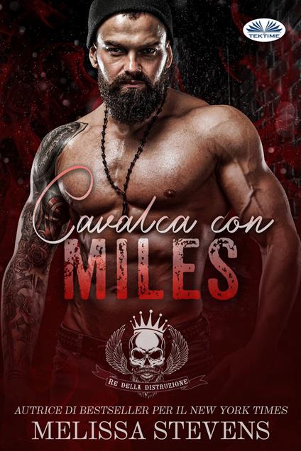 Cavalca Con Miles - Melissa Stevens,Cecilia Metta - ebook