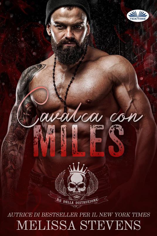 Cavalca Con Miles - Melissa Stevens,Cecilia Metta - ebook