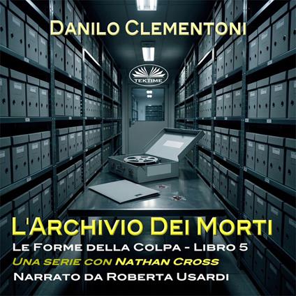L'Archivio Dei Morti
