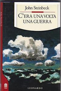 C'era una volta una guerra - John Steinbeck - copertina
