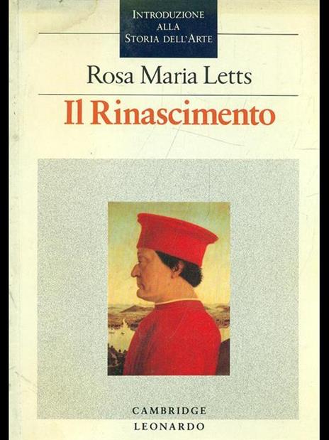Il Rinascimento. Introduzione alla storia dell'arte - Rosa M. Letts - copertina