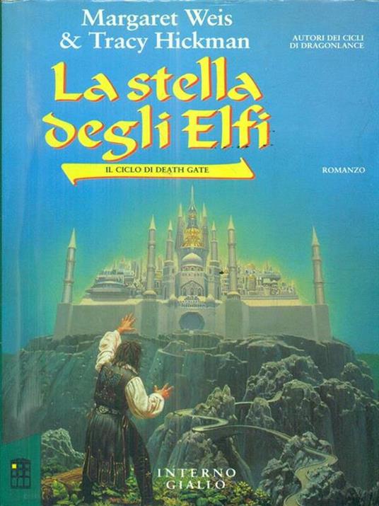 La stella degli elfi. Vol. 1 - Margaret Weis,Tracy Hickman - copertina