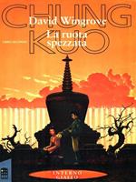 Chung Kuo: la ruota spezzata