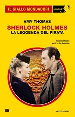 La leggenda del pirata. Sherlock Holmes